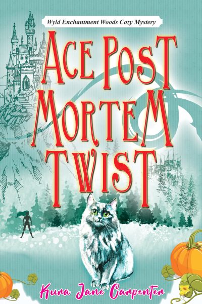 Fantasy mystery - "Ace Post Mortem Twist" by Kura Jane Carpenter